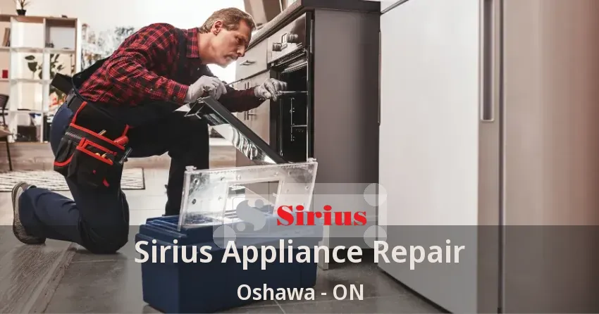 Sirius Appliance Repair Oshawa - ON