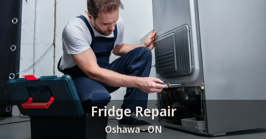 Fridge Repair Oshawa - ON