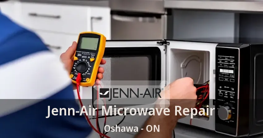 Jenn-Air Microwave Repair Oshawa - ON