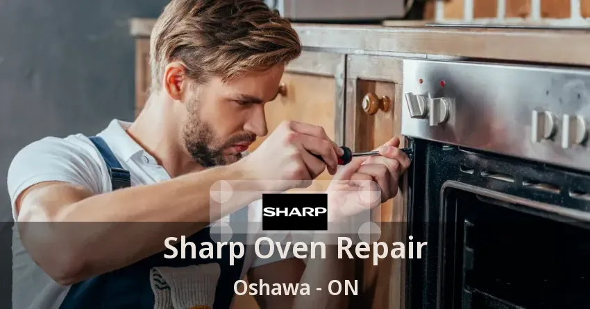 Sharp Oven Repair Oshawa - ON