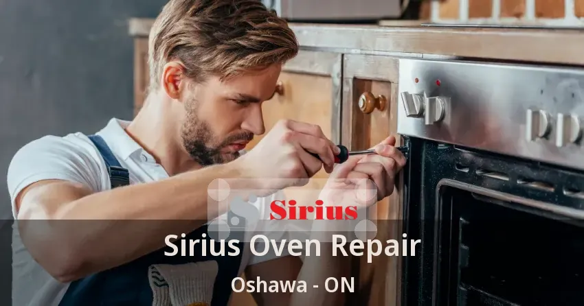 Sirius Oven Repair Oshawa - ON