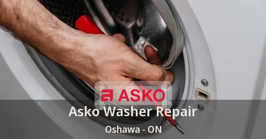 Asko Washer Repair Oshawa - ON